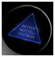 magic-8-ball-better-not-tell-you-now.webp