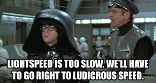 Ludicrous speed.webp