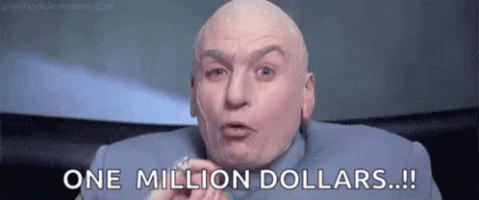 dr-evil-one-billion-dollars (1).gif