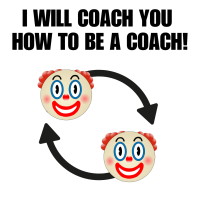 I will coach you how to be a coach!.png