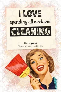6a i love weekend cleaning.webp 6a i love weekend cleaning.webp