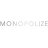 monopolize