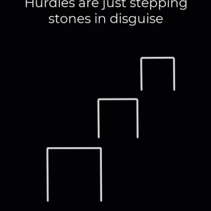 Hurdles are stepping stones in disguise.gif